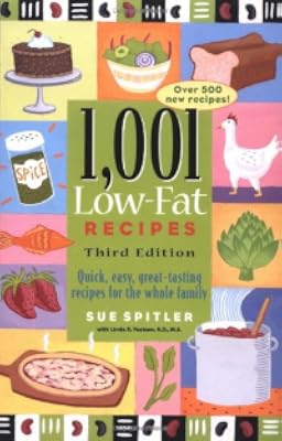 1,001 Low-Fat Recipes: Second Edition