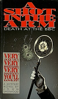 A Shot In The Arm: Death At The BBC