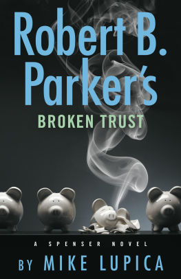 Robert B Parker's Broken Trust