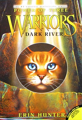 Warriors: Power Of Three: Dark River
