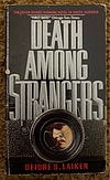 Death Among Strangers