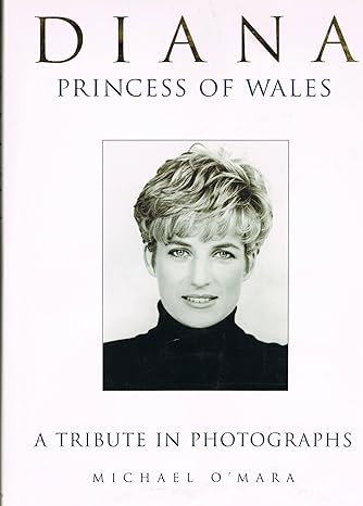 Diana: A Tribute In Photographs