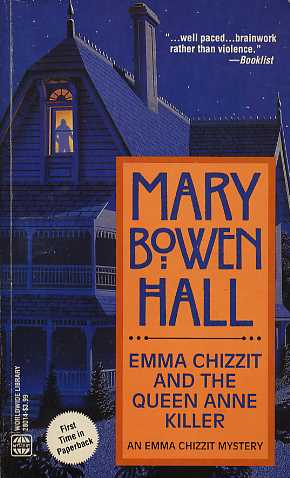 Emma Chizzit And The Queen Anne Killer