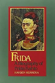 Frida: A Biography Of Frida Kahlo