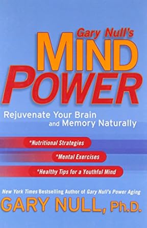 Gary Null's Mind Power