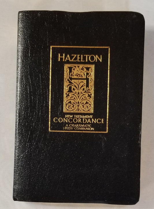 Hazelton Concordance To The New Testament