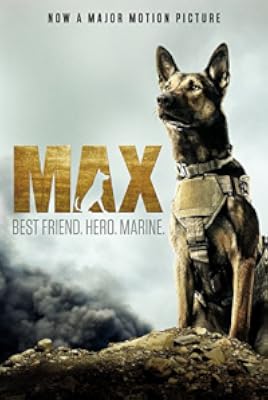 Max: Best Friend, Hero, Marine.