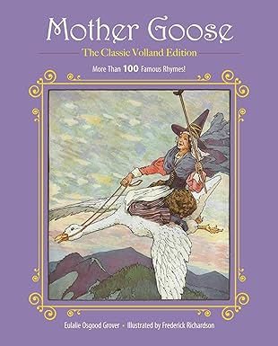 Mother Goose: More Than 100 Famous Rhymes!
