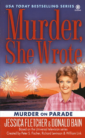Murder, She Wrote: Murder On Parade