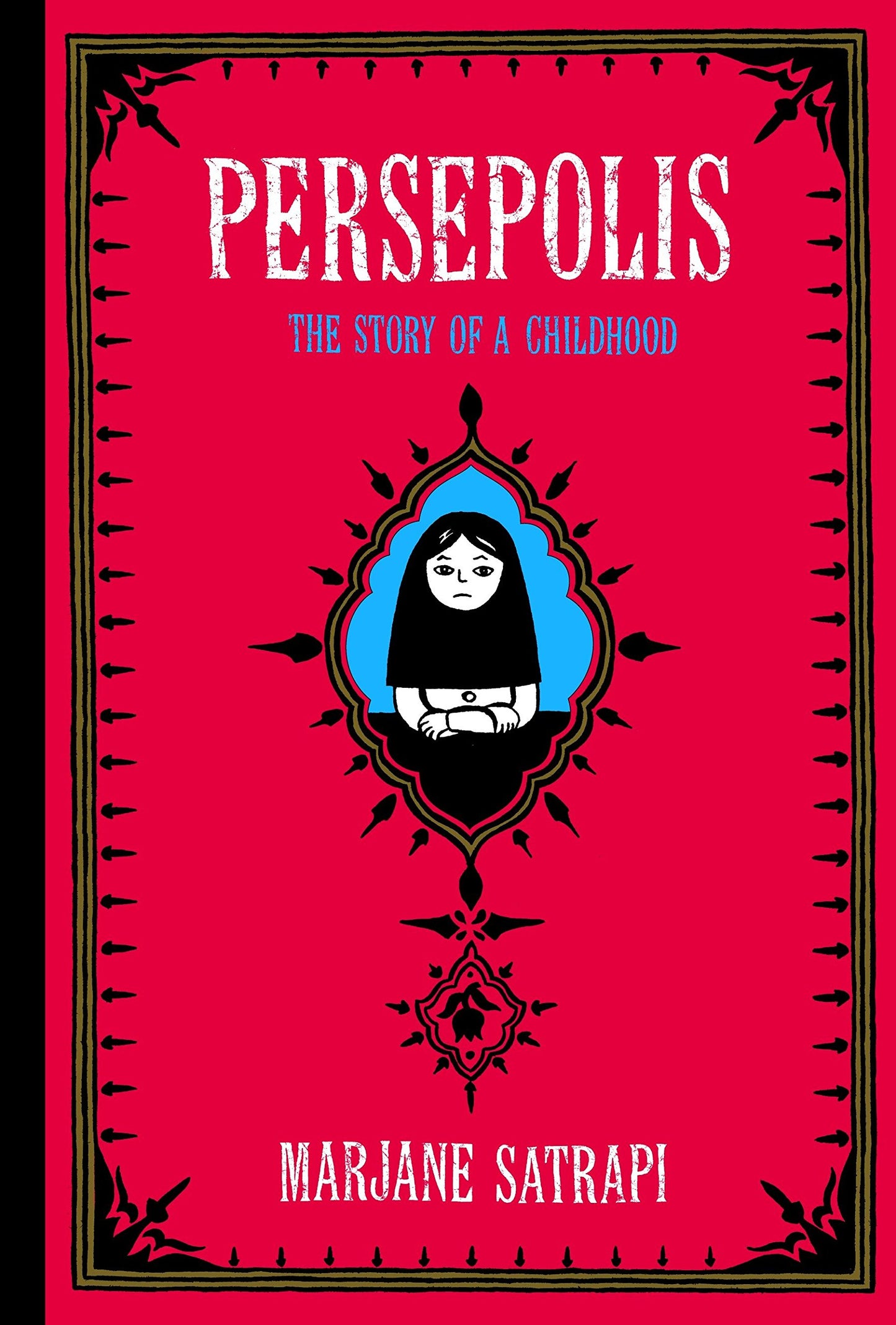 Persepolis: The Story Of A Childhood