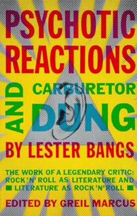 Psychotic Reactions And Carburetor Dung