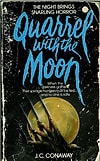 Quarrel With The Moon