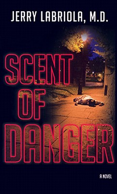 Scent Of Danger