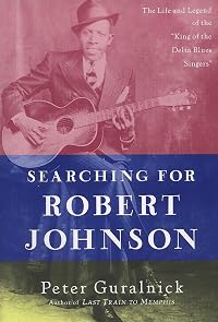 Searching For Robert Johnson
