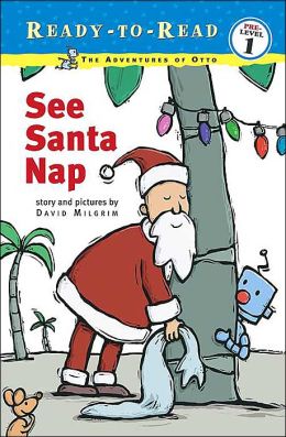 The Adventures Of Otto: See Santa Nap