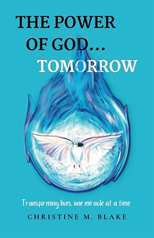 The Power Of God...Tomorrow