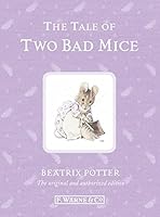 The Tale Of Two Bad Mice