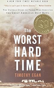 The Worst Hard Time