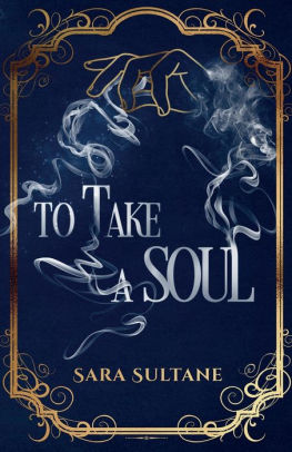 To Take A Soul