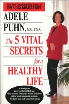 The 5 Vital Secrets For A Healthy Life