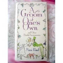A Groom Of One's Own And Other Bridal Accessories