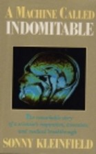 A Machine Called Indomitable