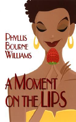 A Moment On The Lips
