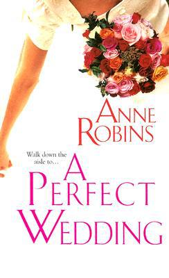 A Perfect Wedding