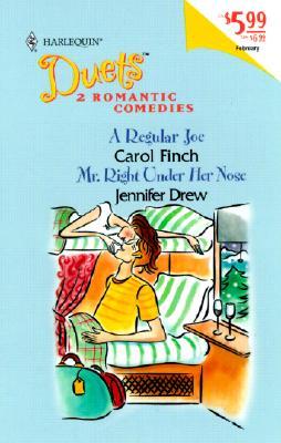 A Regular Joe-Mr. Right Under Her Nose