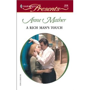 A Rich Man's Touch
