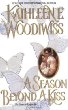 A Season Beyond A Kiss