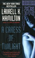 A Caress Of Twilight
