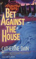 Bet Against The House