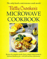 Betty Crocker's Microwave Cookbook