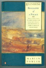 Blenheim: Biography Of A Palace