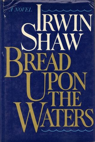 Bread Upon The Waters