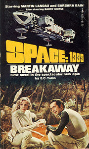 Space: 1999: Breakaway
