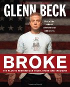 Broke: The Plan To Restore Our Trust, Truth And Treasure