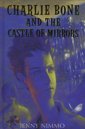 Charlie Bone And The Castle Of Mirrors