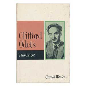 Clifford Odets:  Playwright