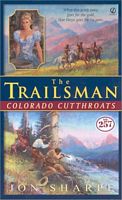 The Trailsman #257: Colorado Cutthroats