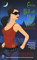 Come Hell Or High Water
