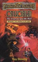 Crucible: The Trial Of Cyric The Mad