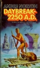 Daybreak-2250 A.D.