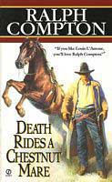 Death Rides A Chestnut Mare