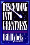 Descending Into Greatness