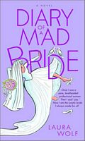 Diary Of A Mad Bride