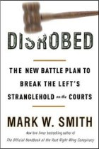 Disrobed: The New Battle Plan To Break The Left's Stranglehold