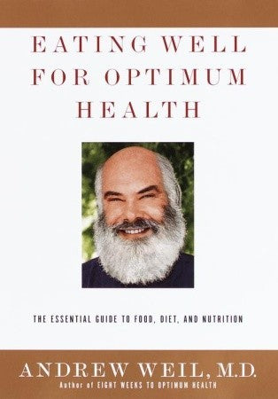 Eating Well For Optimum Health