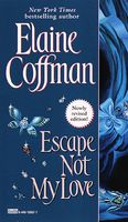 Escape Not My Love